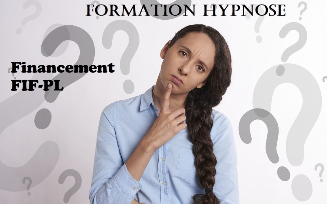 Formation Hypnose et financement FIF-PL
